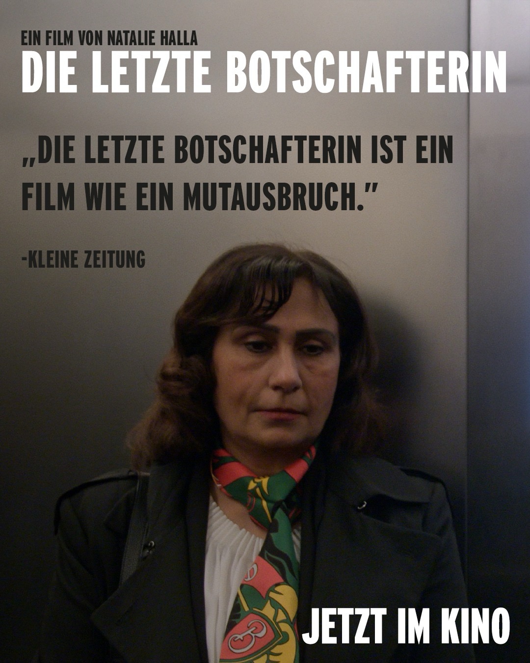 DIE LETZTE BOTSCHAFTERIN